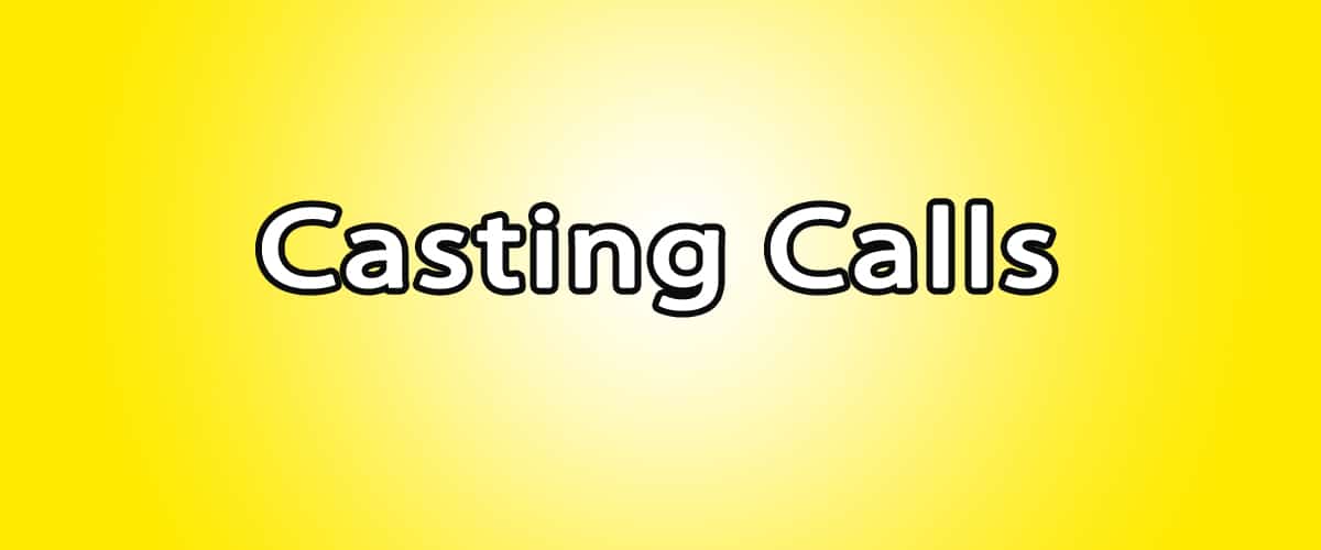 Paid Casting Calls 2013