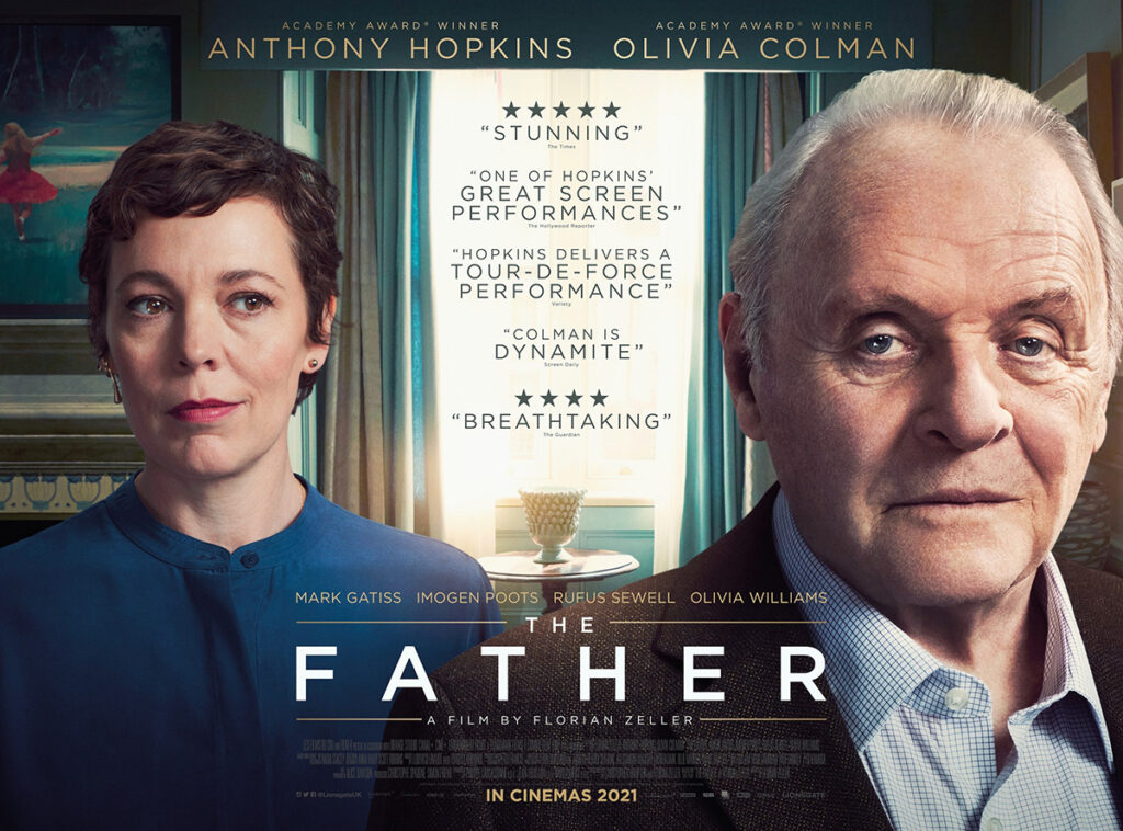 Poster for the movie The Father starring Sir Anthony Hopkins and Olivia Colman.